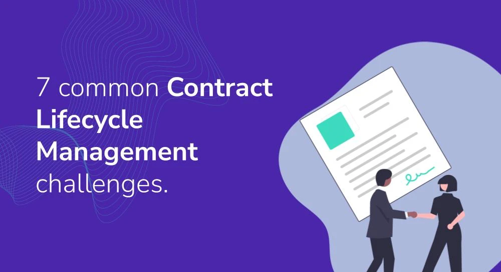 Download - 7 common Contract Lifecycle Management challenges
